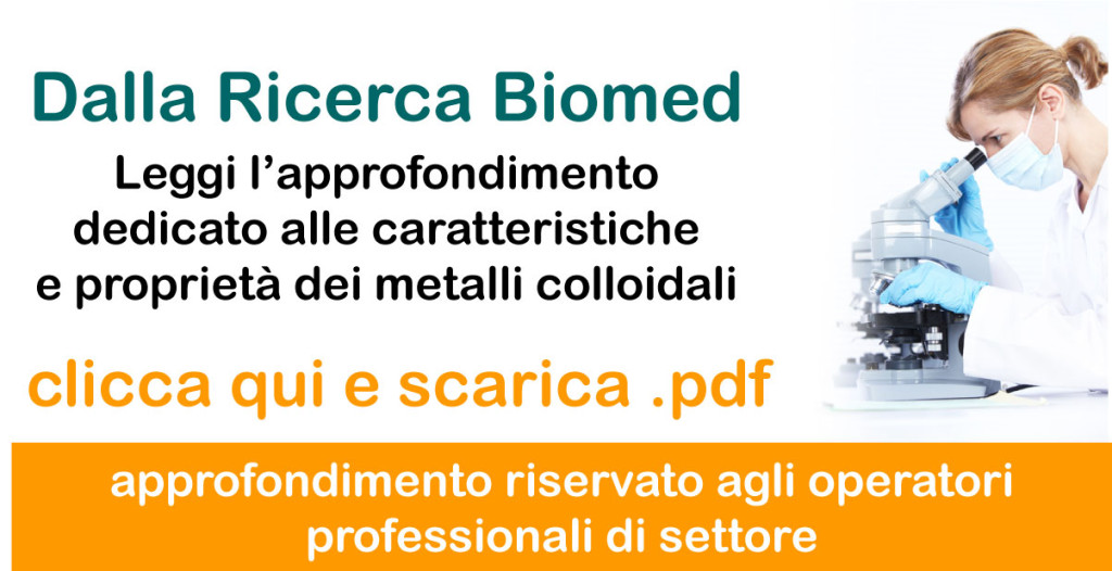 Approfondimento metalli colloidali Biomed